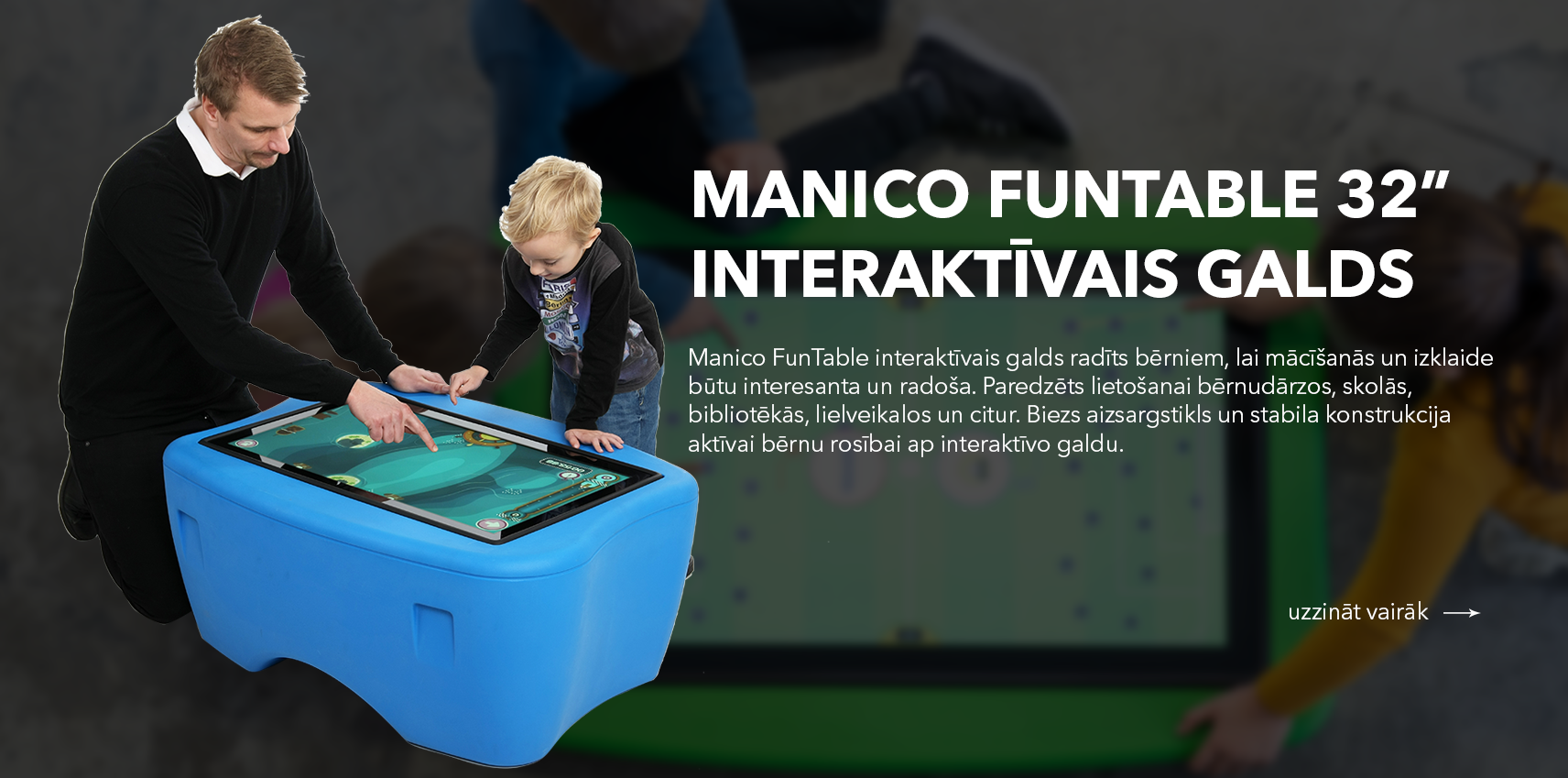 Manico Funtable 32" interaktīvais galds bērniem skolās un bērnudārzos