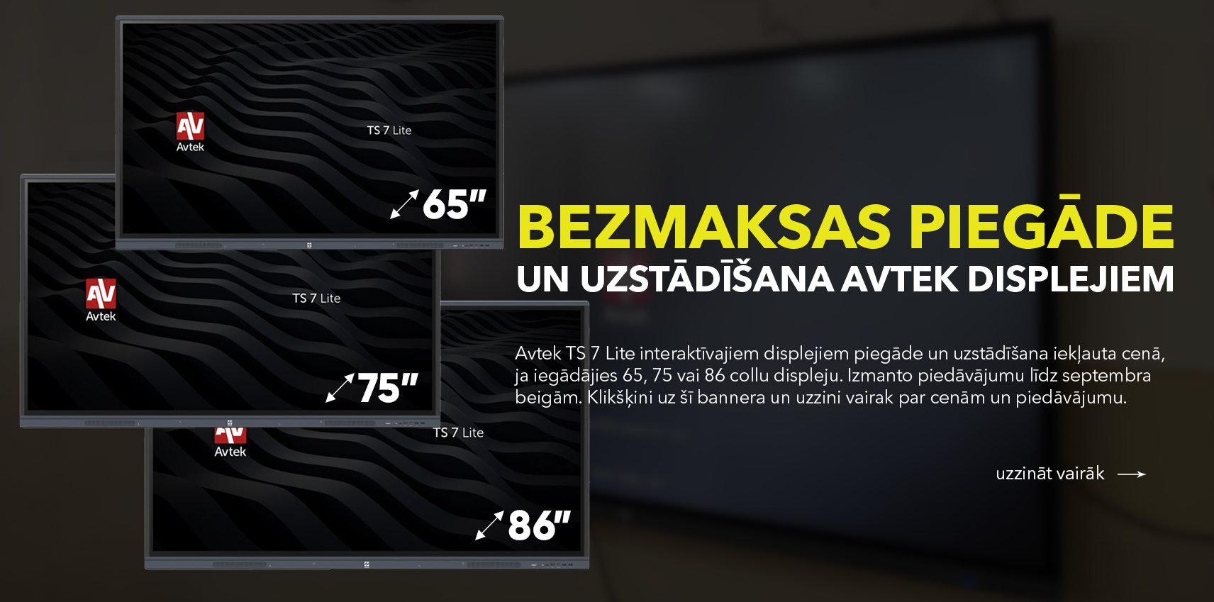 Avtek TS 7 Lite interaktīvie displeji ar bezmaksas piegādi un uzstādīšanu